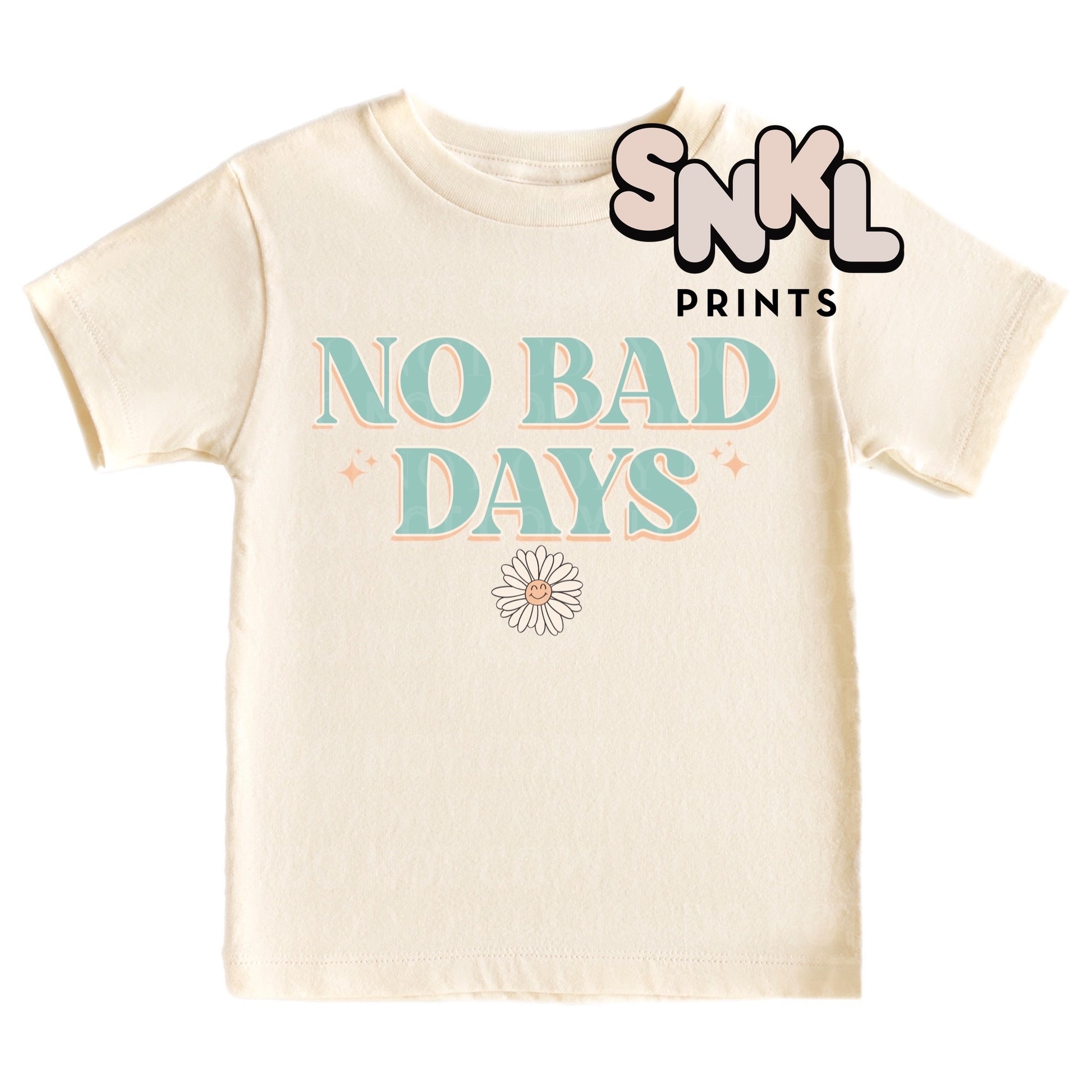 No Bad Days | Kids - SNKL Prints