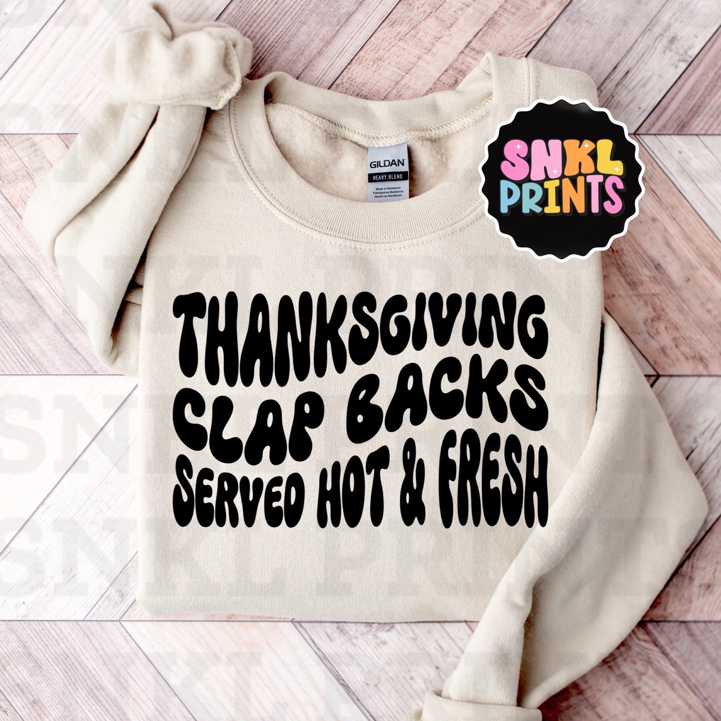 Thanksgiving Clap Backs