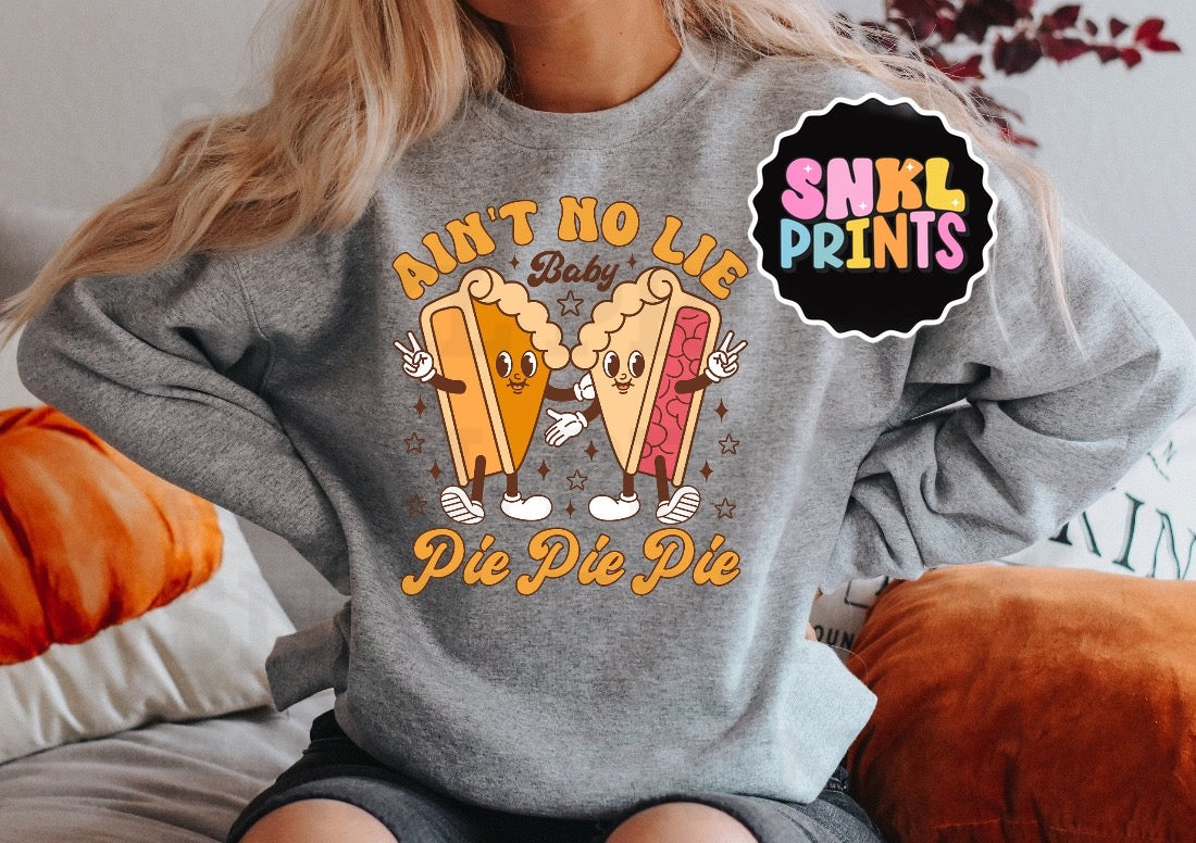 Ain't No Lie Baby Pie Pie Pie | Kids & Adult