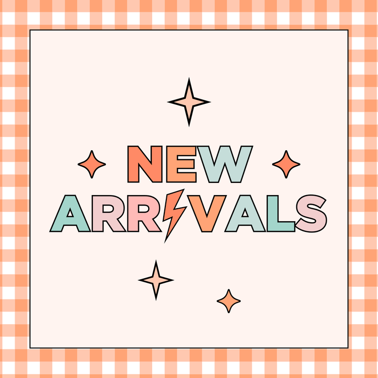 New Arrivals