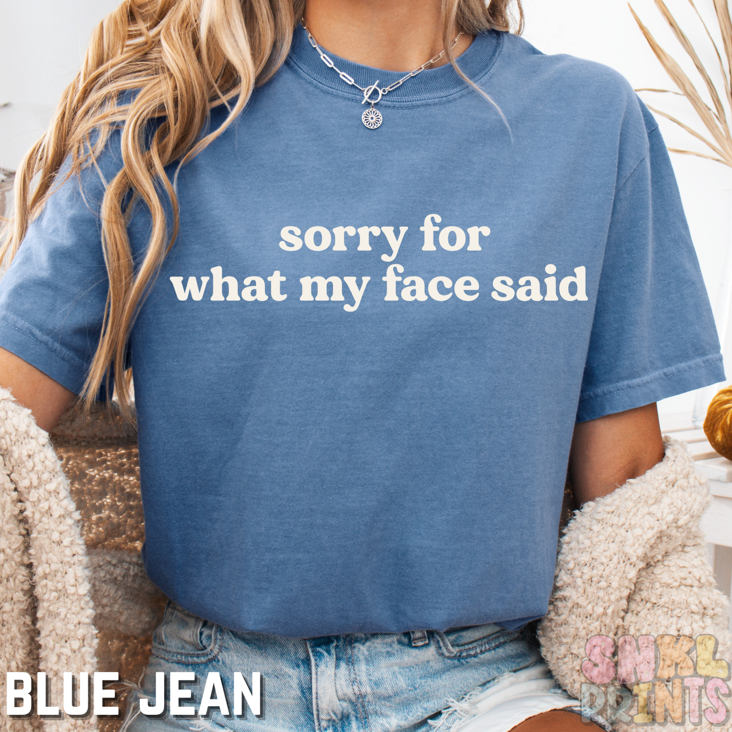 Sorry For What My Face Said Comfort Colors Graphic Tee