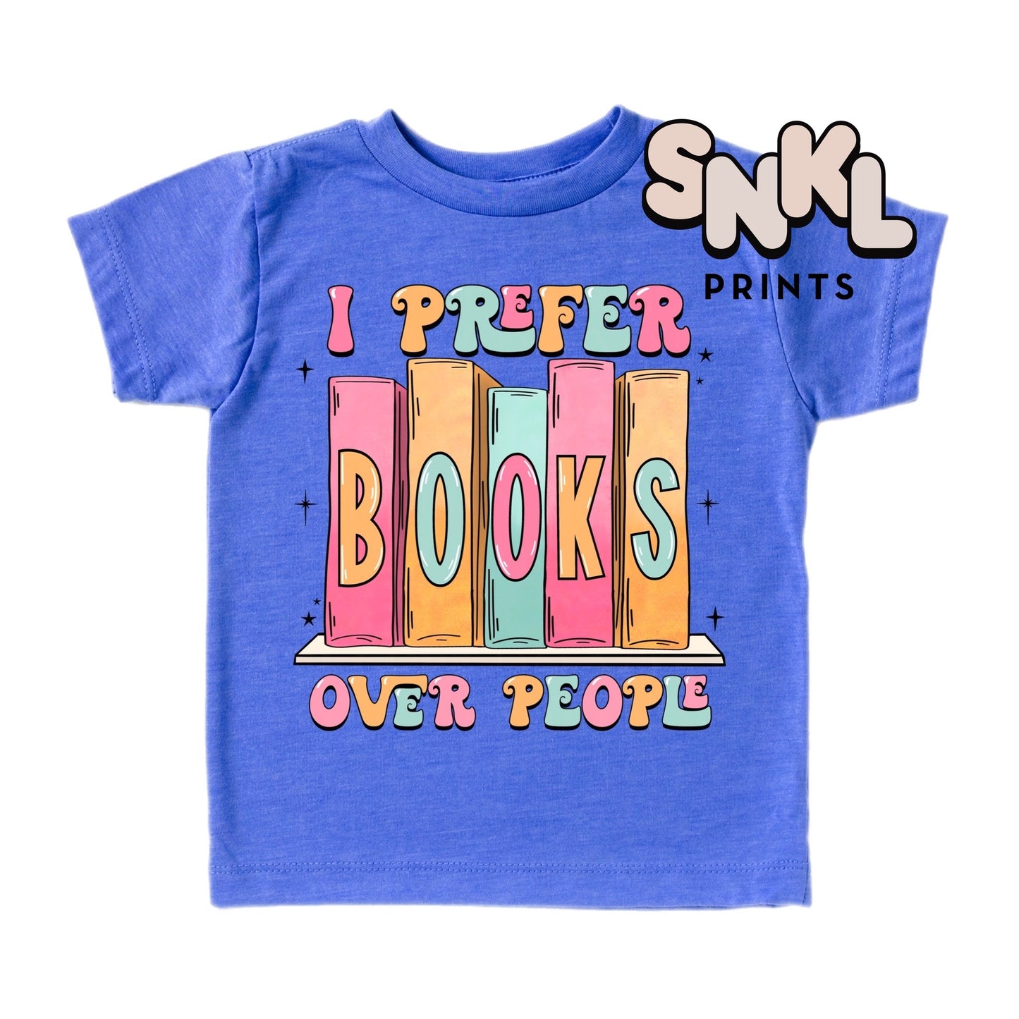 I Prefer Books Over People | Kids - SNKL Prints