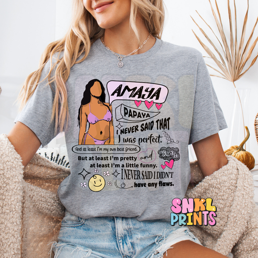 Love Island USA Shirt, Amaya Papaya Quote Tee, Funny Reality TV Mom Shirt, Viral Love Island T-Shirt, I Never Said I was Perfect T-Shirt
