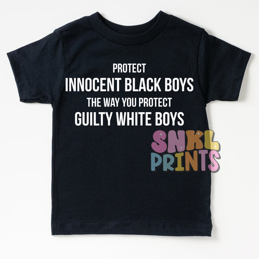 Protect Innocent Black Boys T-Shirt | Kids & Adults