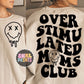 Overstimulated Moms Club