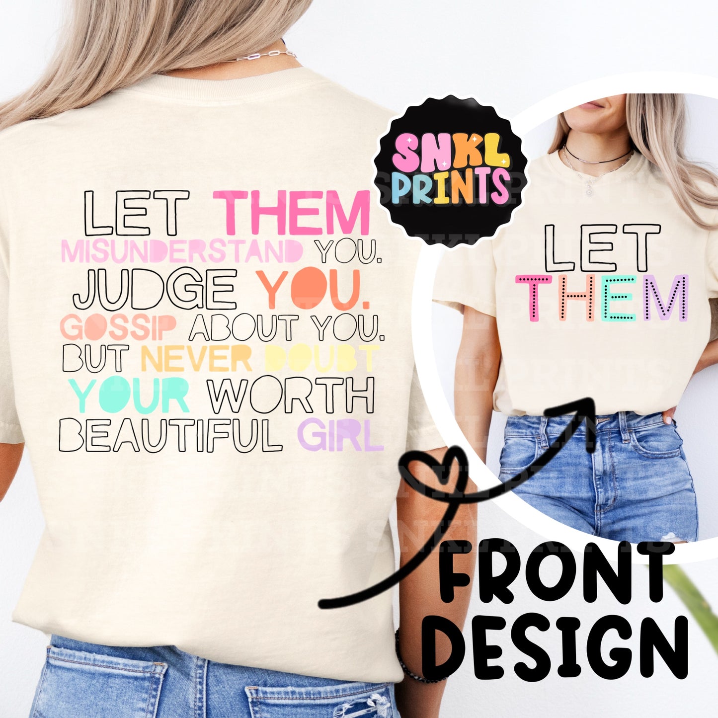 Let Them Misunderstand You | Front & Back Design