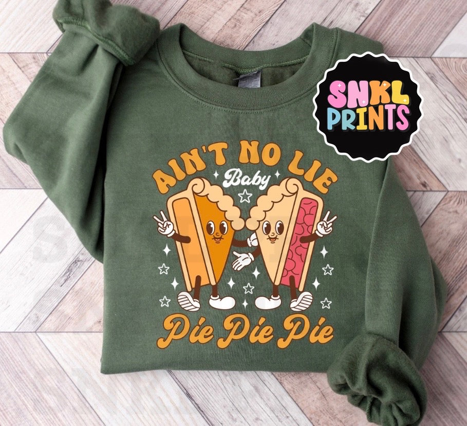 Ain't No Lie Baby Pie Pie Pie | Kids & Adult