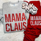 Mama Claus T-Shirt - SNKL Prints