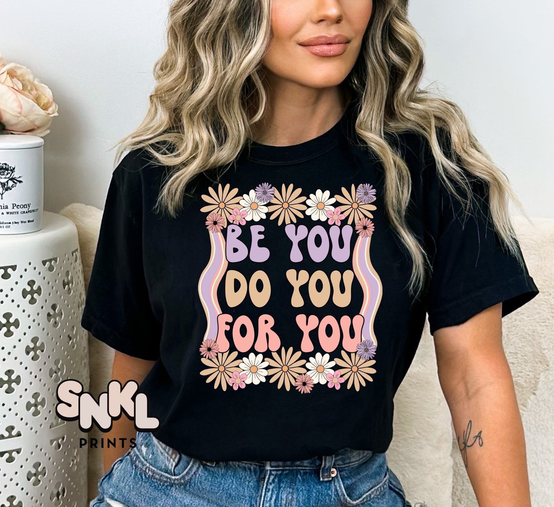 Be You Do You For You DTF Heat Transfer - SNKL Prints